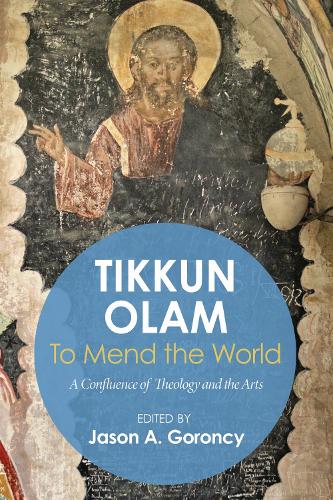 'Tikkun Olam' -To Mend the World (Paperback)