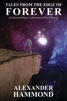 Tales From The Edge Of Forever (Paperback)