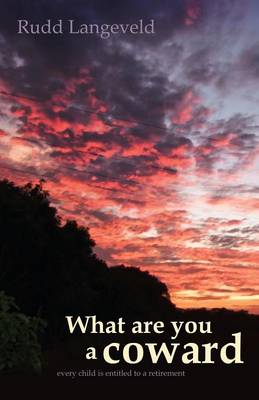 What Are You a Coward (Paperback)