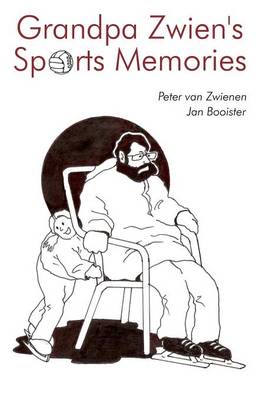 Grandpa Zwien's Sports Memories (Paperback)