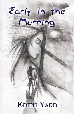 Early in the Morning (Paperback)