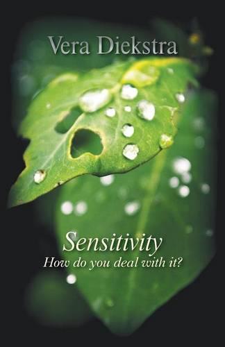 Sensitivity: How Do You Deal with It? (Paperback)