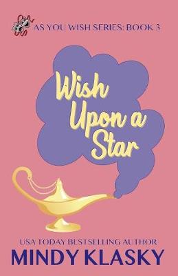 Wish Upon a Star - As You Wish 3 (Paperback)