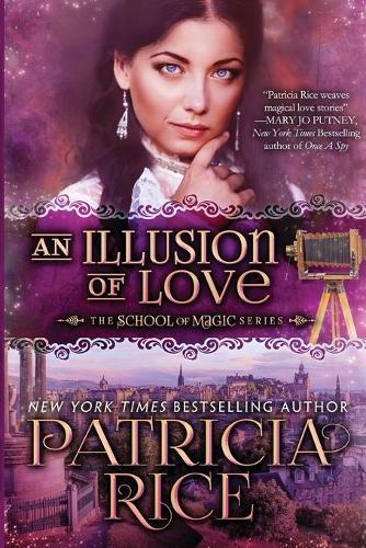 An Illusion of Love - School of Magic 3 (Paperback)