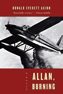 Allan, Burning: A Novel (Paperback)
