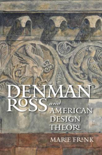 Denman Ross and American Design Theory (Paperback)