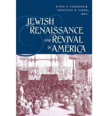 Jewish Renaissance and Revival in America (Paperback)