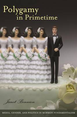 Polygamy in Primetime (Hardback)