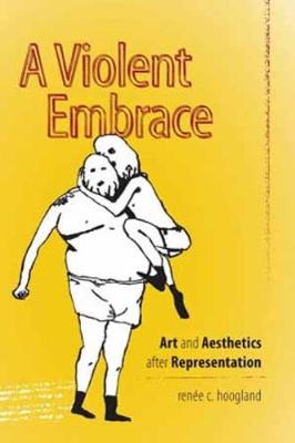 A Violent Embrace (Hardback)