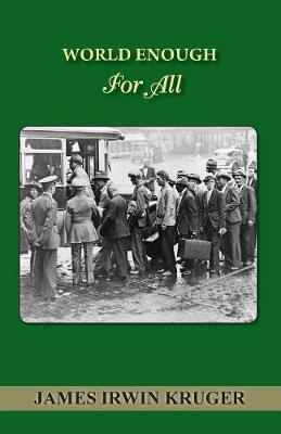 World Enough for All (Paperback)