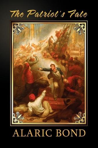 The Patriot's Fate (Paperback)