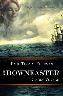The Downeaster: Deadly Voyage (Paperback)