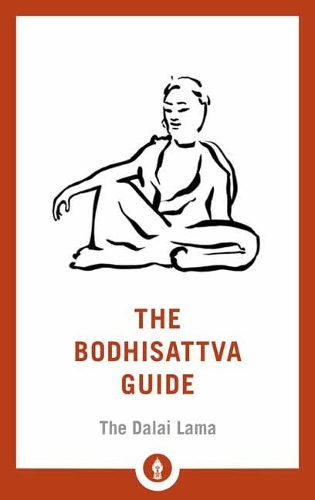 The Bodhisattva Guide: A Commentary on The Way of the Bodhisattva - Shambhala Pocket Library (Paperback)