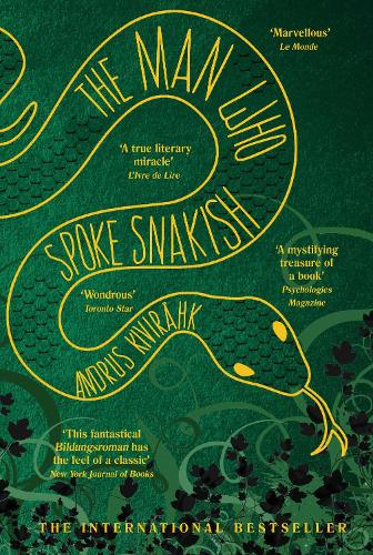 The Man Who Spoke Snakish (Paperback)