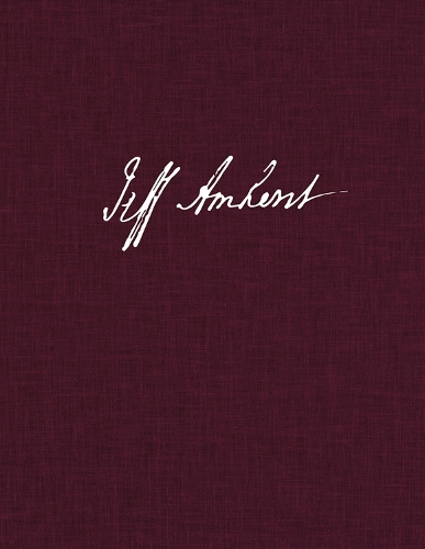 The Journals of Jeffery Amherst, 1757-1763: Volume 2: A Dictionary of People, Places, and Ships - The Journals of Jeffery Amherst, 1757-1763 (Hardback)