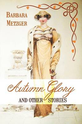Autumn Glory and Other Stories (Paperback)