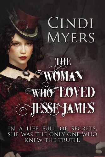 The Woman Who Loved Jesse James (Paperback)