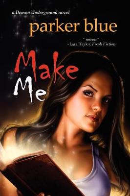 Make Me - Demon Underground (Paperback)