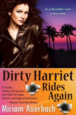 Dirty Harriet Rides Again (Paperback)