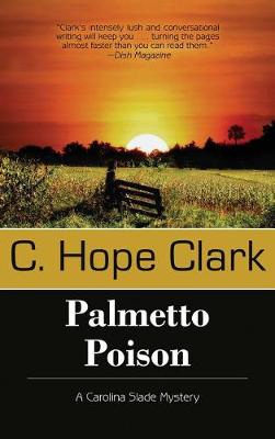 Palmetto Poison (Hardback)