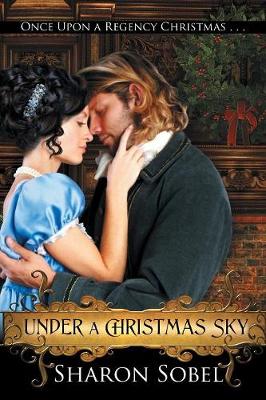 Under a Christmas Sky (Paperback)