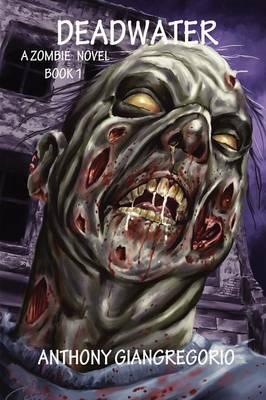 Deadwater (Deadwater Series: Book 1) (Paperback)