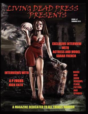Living Dead Press Presents Magazine Summer 2011 (Paperback)