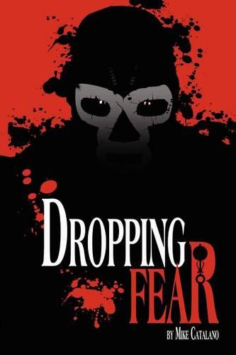 Dropping Fear (Paperback)