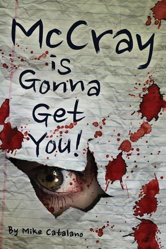 McCray Is Gonna Get You (Paperback)