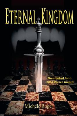 Eternal Kingdom: A Vampire Novel (Paperback)