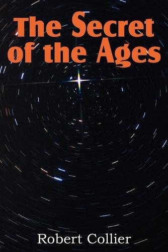 The Secret of the Ages (Paperback)