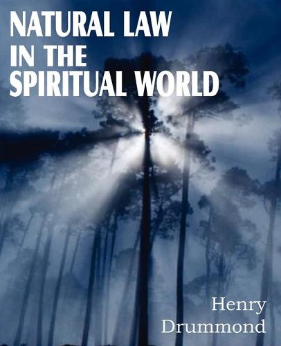 Natural Law in the Spiritual World (Paperback)