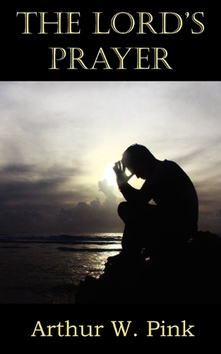The Lord's Prayer (Paperback)