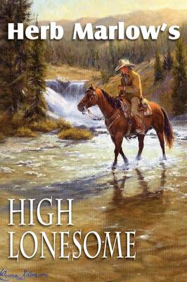 High Lonesome (Paperback)