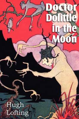 Doctor Dolittle in the Moon (Paperback)