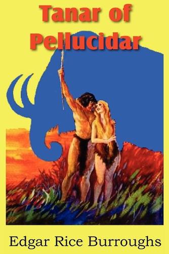Tanar of Pellucidar (Paperback)