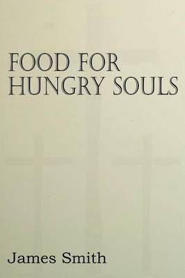 Food for Hungry Souls (Paperback)