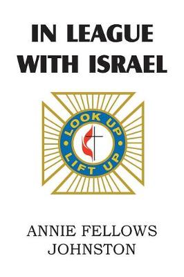 In League with Israel (Paperback)