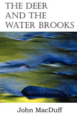 The Deer and the Water Brooks (Paperback)