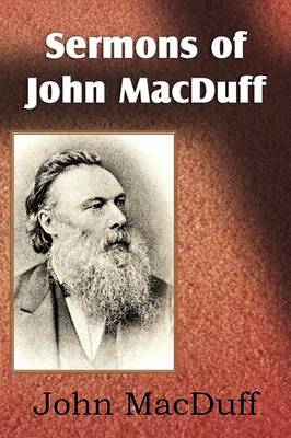 Sermons of John Macduff (Paperback)