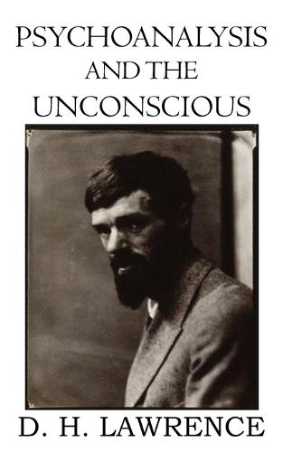 Psychoanalysis and the Unconscious (Paperback)