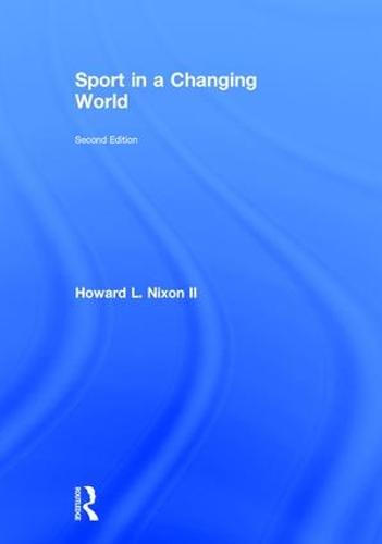 Sport in a Changing World (Hardback)