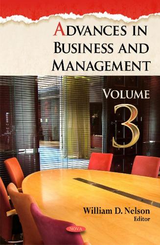 Advances in Business & Management: Volume 3 (Hardback)