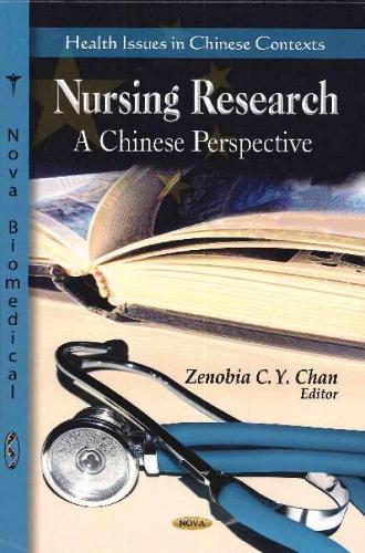 Nursing Research: A Chinese Perspective (Hardback)