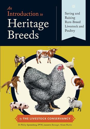 An Introduction to Heritage Breeds (Paperback)