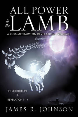 All Power to the Lamb (Paperback)