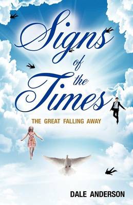 Signs of the Times (Paperback)