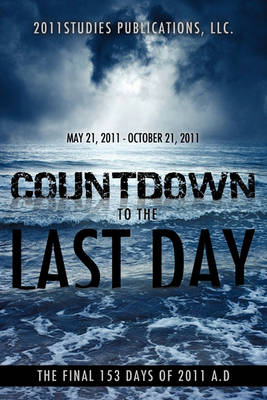 Countdown to the Last Day (Paperback)