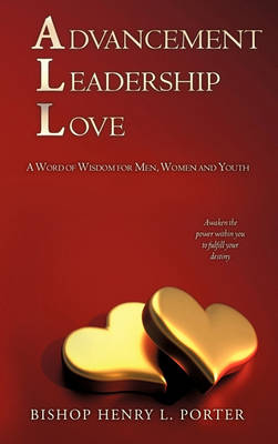 Advancement Leadership Love (Paperback)