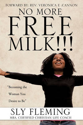 No More Free Milk !!! (Paperback)